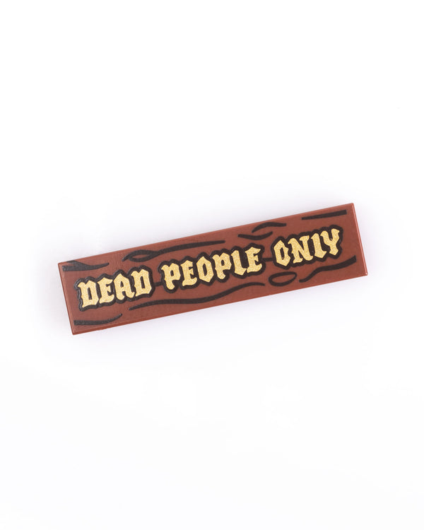 Dead People Only Tile